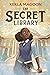 The Secret Library by Kekla Magoon