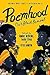 Poemhood: Our Black Revival: History, Folklore & the Black Experience: A Young Adult Poetry Anthology