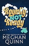 Book cover for Royally Not Ready (Royal, #1)