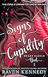 Signs of Cupidity by Raven Kennedy