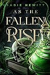 As the Fallen Rise (The Mage, #1)