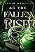 As the Fallen Rise (The Mage, #1)