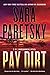 Pay Dirt (V.I. Warshawski, #22)