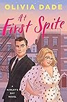 At First Spite by Olivia Dade