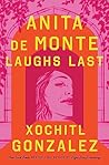 Anita de Monte Laughs Last