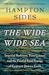 The Wide Wide Sea: Imperial Ambition, First Contact and the Fateful Final Voyage of Captain James Cook