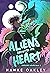 Aliens Abducted My Heart (Awakened Womb #1)