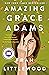 Amazing Grace Adams