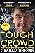 Tough Crowd by Graham Linehan