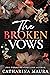 The Broken Vows (The Windsors, #4)