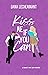 Kiss Me if You Can (Love in Sun City)