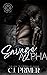 Savage Alpha (Shadowed Heirs #2)