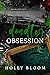 Deadly Obsession (Deadliest Love #3)