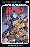 Star Wars: Bounty Hunters, Vol. 6: Bedlam on Bestine