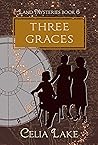 Three Graces (Land Mysteries #6)