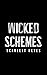 Wicked Schemes (Morales Coven #2)