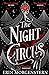 The Night Circus by Erin Morgenstern