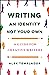 Writing an Identity Not Your Own: A Guide for Creative Writers