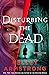 Disturbing the Dead (A Rip Through Time, #3)