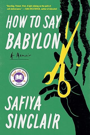 How to Say Babylon by Safiya Sinclair