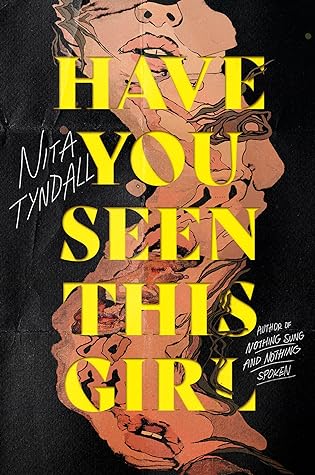 Have You Seen This Girl by Nita Tyndall