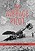 An Average Pilot: The Story of a World War II Swordfish Night Mission over the Strait of Sicily (Double Dagger Bulletins Book 5)