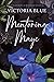 Mentoring Maye by Victoria Blue