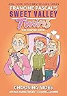 Choosing Sides (Sweet Valley Twins Graphic Novels #3)