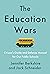 The Education Wars: A Citizen’s Guide and Defense Manual