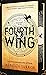 Fourth Wing (The Empyrean, #1)