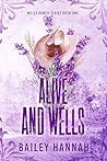 Book cover for Alive and Wells (Wells Ranch, #1)