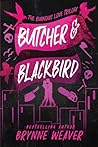 Butcher & Blackbird by Brynne Weaver