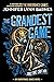 The Grandest Game (The Grandest Game, #1)