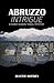 [(Abruzzo Intrigue)] [By (a...