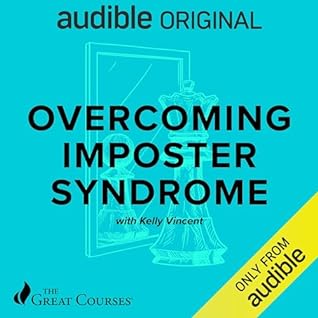 Overcoming Imposter Syndrome by Kelly Vincent