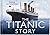 Titanic Story by Hutchings, David F. published by Sutton Publ... by David F. Hutchings