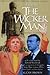 Inside the "Wicker Man" by Allan Brown (21-Apr-2000) Paperback