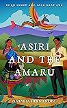 Asiri and the Amaru