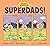 Superdads!: Animal Heroes