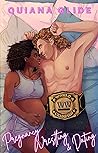 Book cover for Pregnancy, Wrestling, & Dating