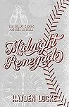 Midnight Renegade by Hayden Locke