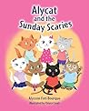 Alycat and the Sunday Scaries by Alysson Foti Bourque