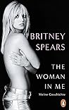 The Woman in Me by Britney Spears