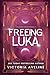 Freeing Luka (Clecanian, #2)