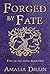 Forged by Fate: Ten Years (Fate of the Gods, #1)