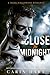 Close to Midnight (Reed Twins #1)