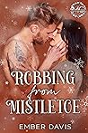 Robbing From Mistletoe