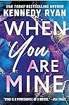 When You Are Mine