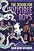 The School for Invisible Boys (The Kairos Files)