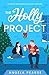 The Holly Project